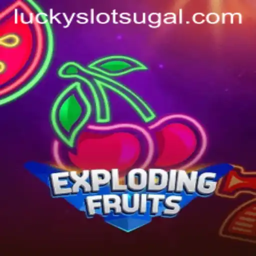 ExplodingFruits: The New Sensation in Gaming with Lucky Cash Slots