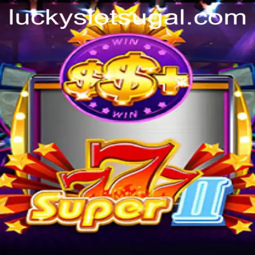 Exploring the Exciting World of Super777II: Lucky Cash Slots